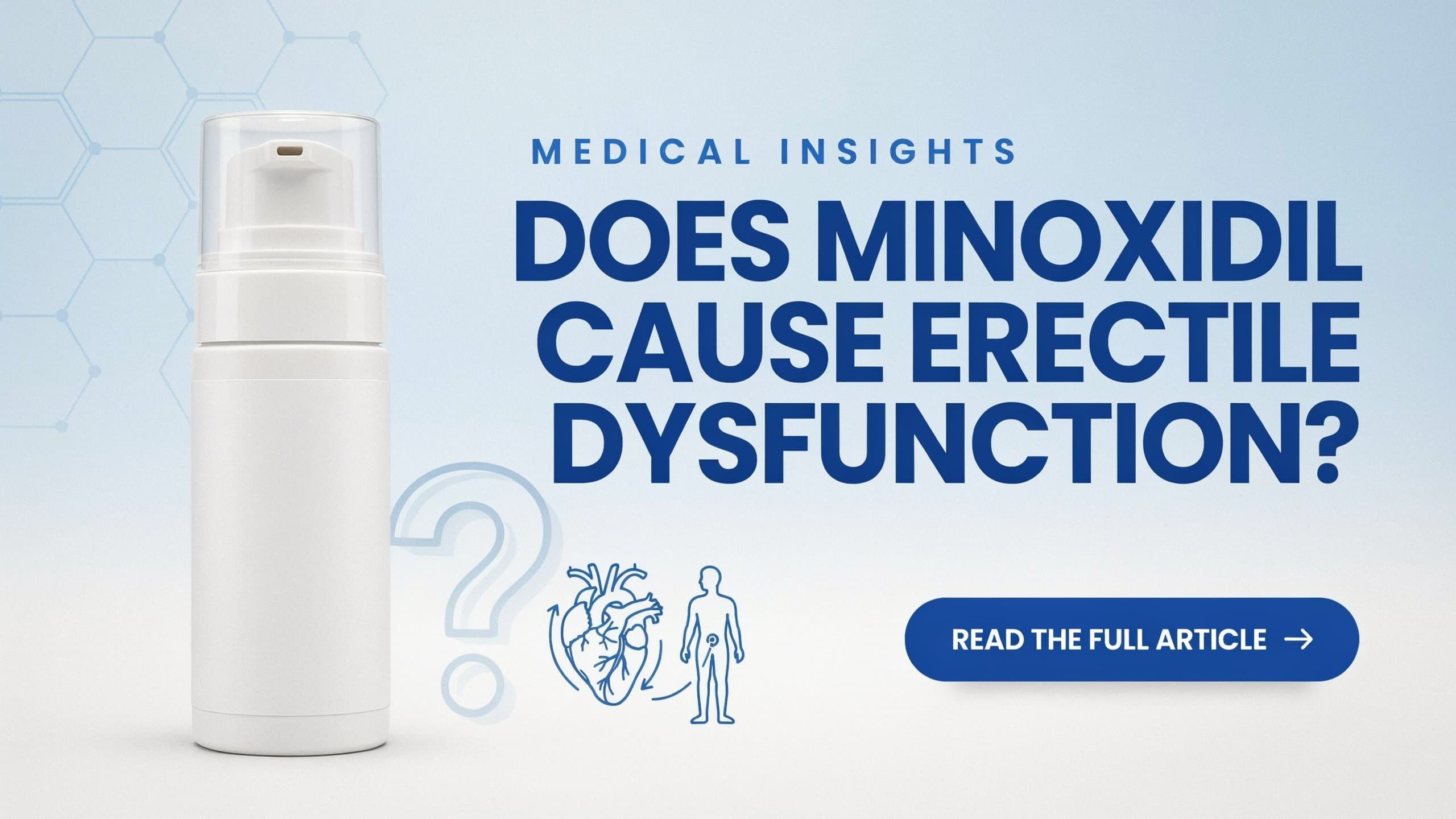 Does Minoxidil Cause Erectile Dysfunction?